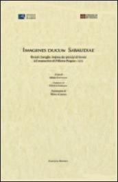 Imagines Ducum Sabaudiae. Ritratti, battaglie, imprese dei principi di Savoia nel manoscritto di Filiberto Pingone (1572)