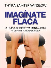 Imagínate flaca (Traducido)