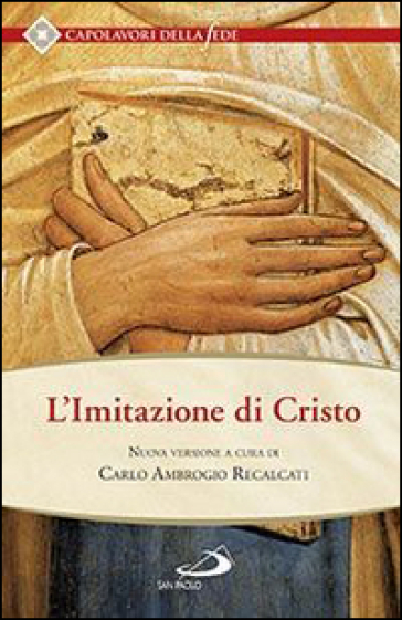 Imitazione di Cristo - Tommaso da Kempis