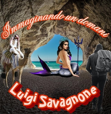 Immaginando un Domani - Luigi Savagnone