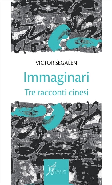 Immaginari - Victor Segalen