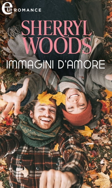 Immagini d'amore (eLit) - Sherryl Woods