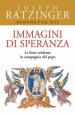 Immagini di speranza. Le feste cristiane in compagnia del Papa