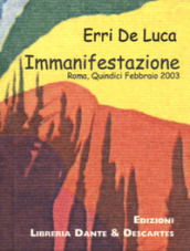 Immanifestazione. Roma, quindici febbraio 2003