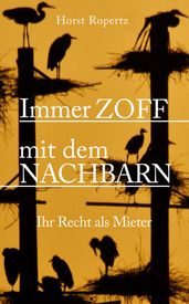 Immer Zoff mit dem Nachbarn. Ihr Recht als Mieter