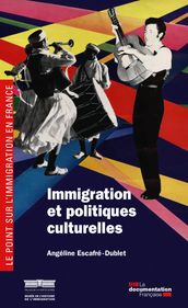 Immigration et politiques culturelles