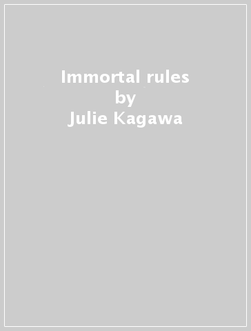 Immortal rules - Julie Kagawa