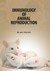 Immunology of Animal Reproduction