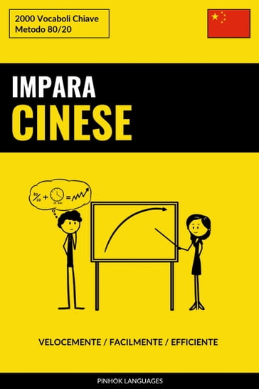 Impara il Cinese - Velocemente / Facilmente / Efficiente - Pinhok Languages