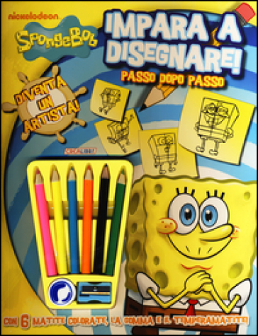 Impara a disegnare! SpongeBob. Con gadget - - Libro - Mondadori Store