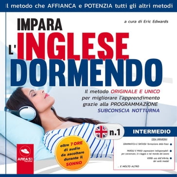 Impara l'inglese dormendo. Livello Intermedio - Volume 1 - Vari Autori