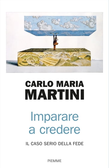 Imparare a credere - Carlo Maria Martini