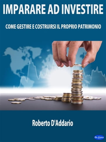 Imparare ad Investire - Roberto D