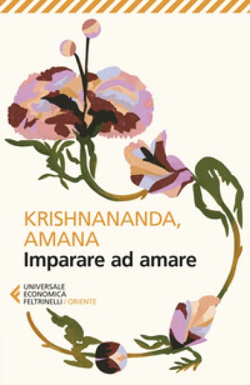 Imparare ad amare - Thomas Trobe (Krishnananda) - Gitte Demant Trobe (Amana)