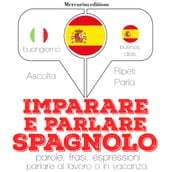 Imparare e parlare in Spagnolo