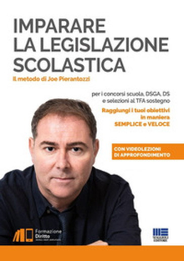 Imparare la legislazione scolastica - Joe Pierantozzi