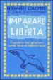 Imparare la libertà. Il potere dei genitori come leva di democrazia