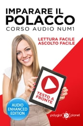 Imparare il polacco - Lettura Facile - Ascolto Facile - Testo a Fronte: Corso Audio, Num. 1