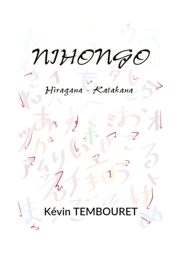 Imparare la scrittura giapponese - Kevin TEMBOURET