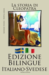 Imparare lo svedese - Edizione Bilingue (Svedese - Italiano)