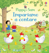 Impariamo a contare. Poppy e Sam. Ediz. a colori