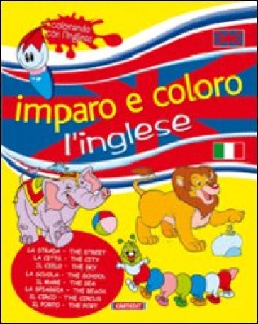 Imparo e coloro l'inglese. Strada e città