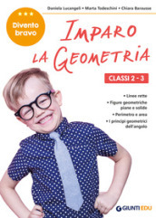 Imparo la geometria. Classi 2-3