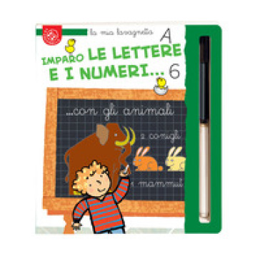 Imparo le lettere e i numeri con gli animali. Con gadget - Carlo Alberto Michelini