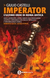 Imperator. L ultimo eroe di Roma antica