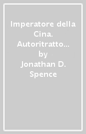 Imperatore della Cina. Autoritratto di K ang Hsi