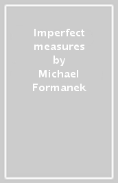 Imperfect measures