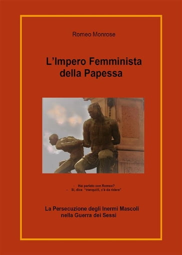 L'Impero Femminista della Papessa - Romeo Monrose