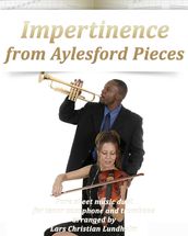 Impertinence from Aylesford Pieces Pure sheet music duet for tenor saxophone and trombone arranged by Lars Christian Lundholm