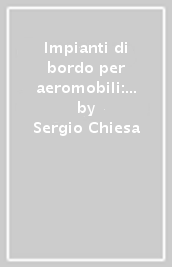 Impianti di bordo per aeromobili: impianto elettrico