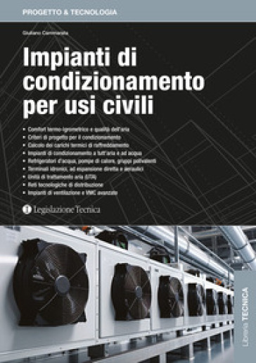 Impianti di condizionamento per usi civili - Giuliano Cammarata