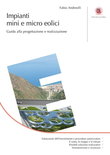 Impianti mini e micro eolici - Fabio Andreolli