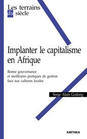 Implanter le capitalisme en Afrique