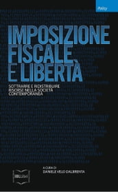 Imposizione fiscale e libertà