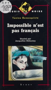 Impossible n est pas français