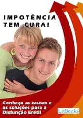 Impotência tem cura!