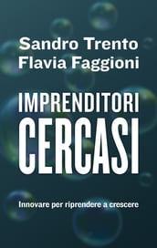 Imprenditori cercasi