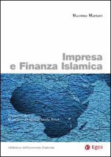 Impresa e finanza islamica - Massimo Mariani