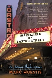 Impresario of Castro Street