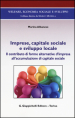 Imprese, capitale sociale e sviluppo locale. Il contributo di forme alternative d impresa all accomulazione di capitale sociale