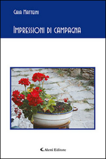 Impressioni di campagna - Gaia Matteini