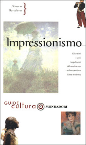 Impressionismo - Simona Bartolena