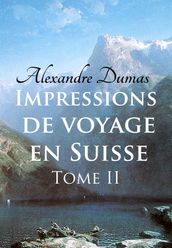 Impressions de voyage en Suisse (tome 2)