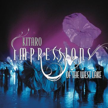 Impressions of the west.. - Kitaro