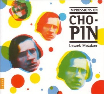 Impressions on chopin - Fryderyk Franciszek Chopin