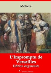 L Impromptu de Versailles  suivi d annexes